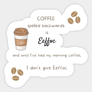 Coffee Spelled Backwards Sticker